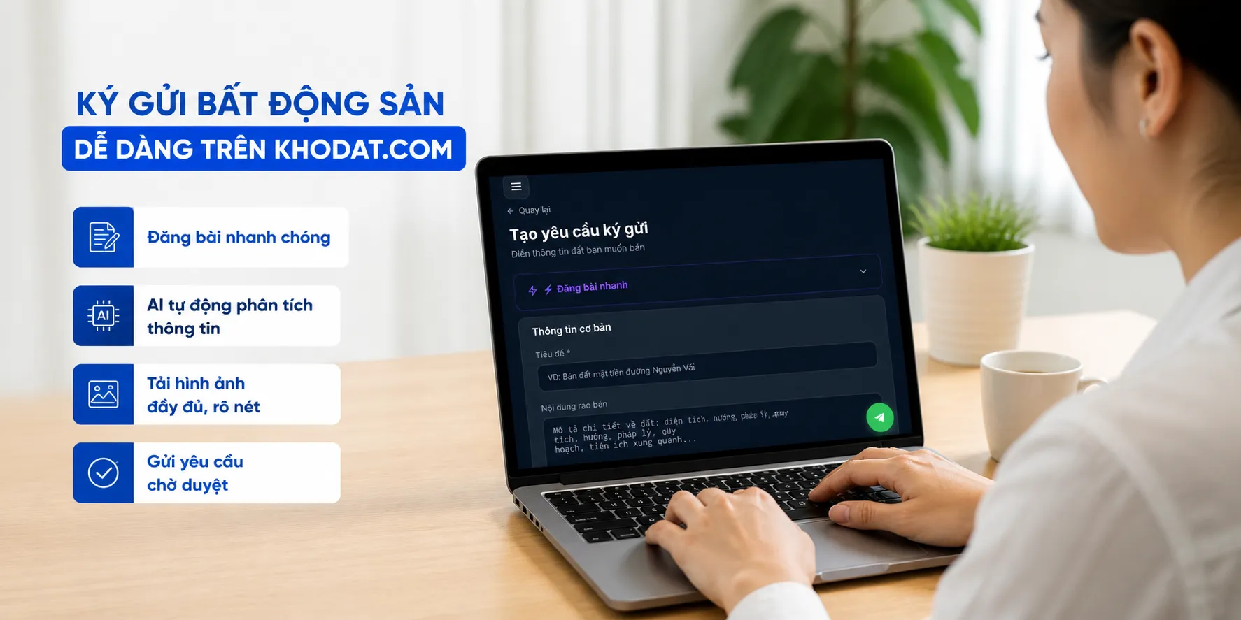 CÁCH KÝ GỬI BẤT ĐỘNG SẢN DỄ DÀNG TRÊN KHODAT.COM